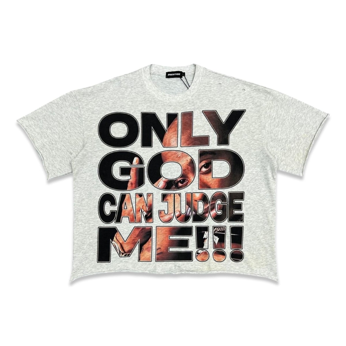 Prestige 'Only God Can Judge Me' Tee
